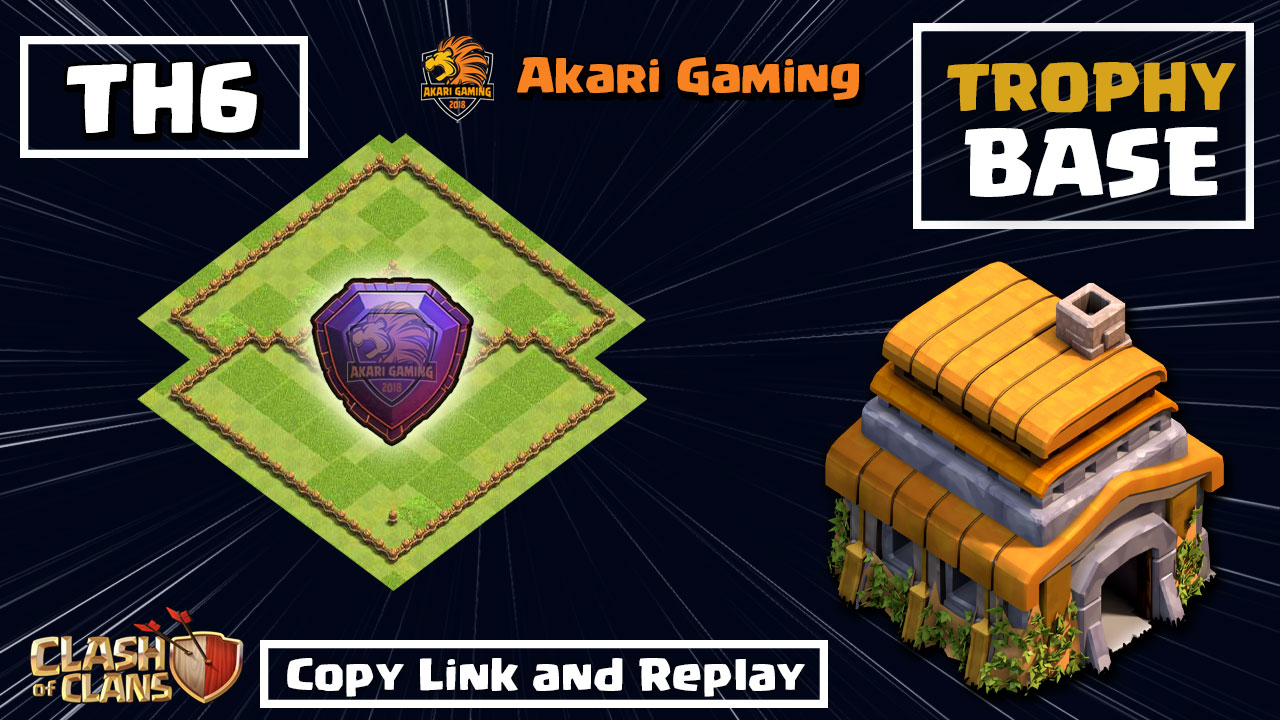 New Base TH6 Thủ Cộng Cúp Rank Huyền Thoại Mới Nhất 2025 Clash of clans