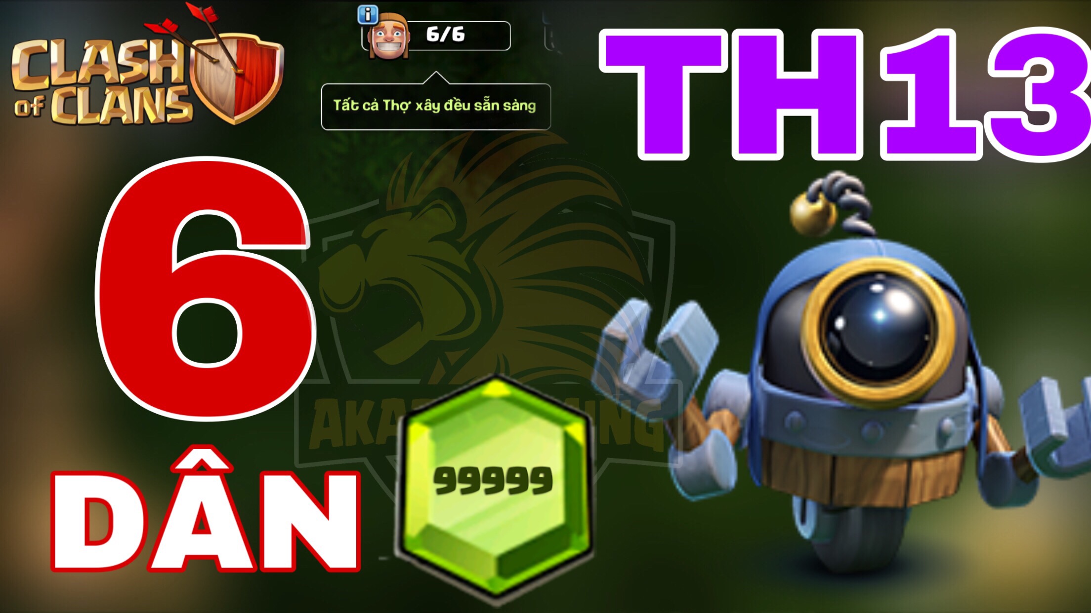 UPDATE TOWN HALL 13 QUÁ DỄ VỚI 6 THỢ XÂY Clash of clans | Akari Gaming