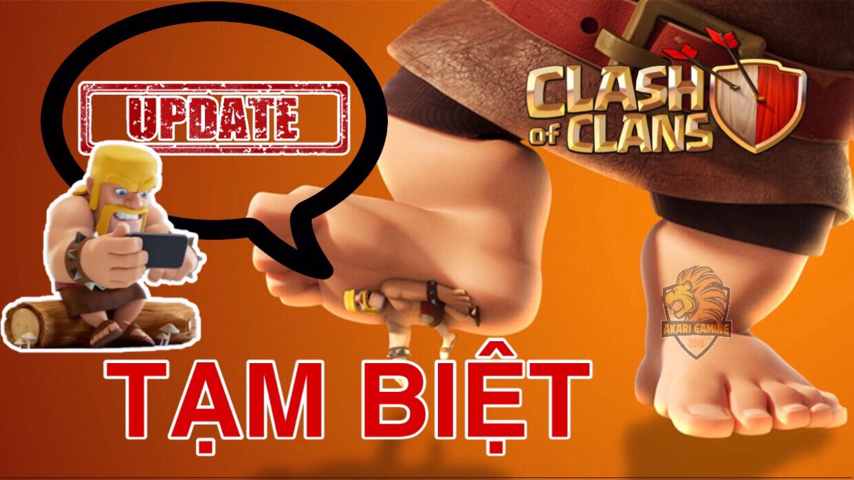 GAME THỦ SẼ PHẢI NÓI LỜI CHIA TAY Clash of clans ....